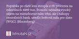 Poptávka po zlatě loni stoupla o tři procenta na rekordních 4899 tun